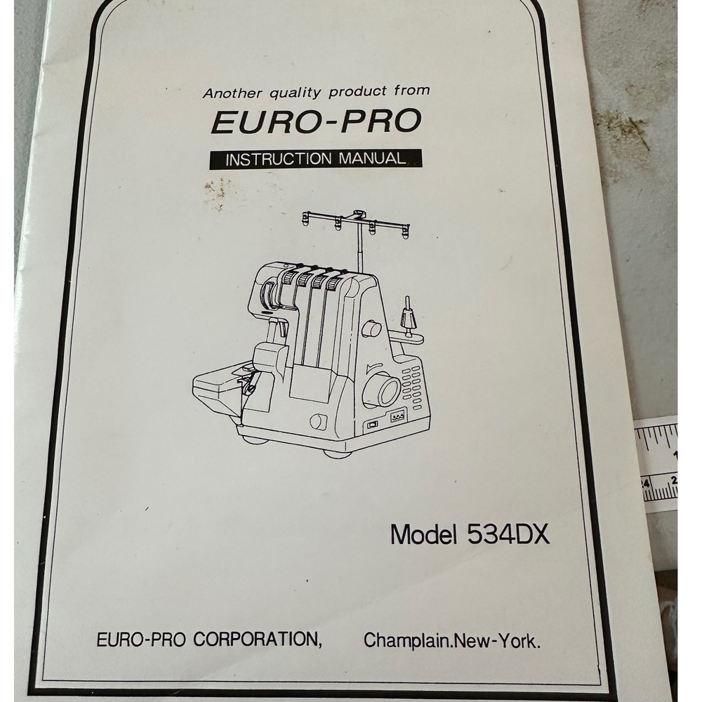 Euro-Pro Model 534DX Serger Instruction Manual User Guide Replacement Booklet